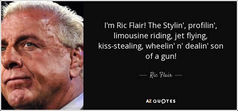 Ric Flair saying limousine riding